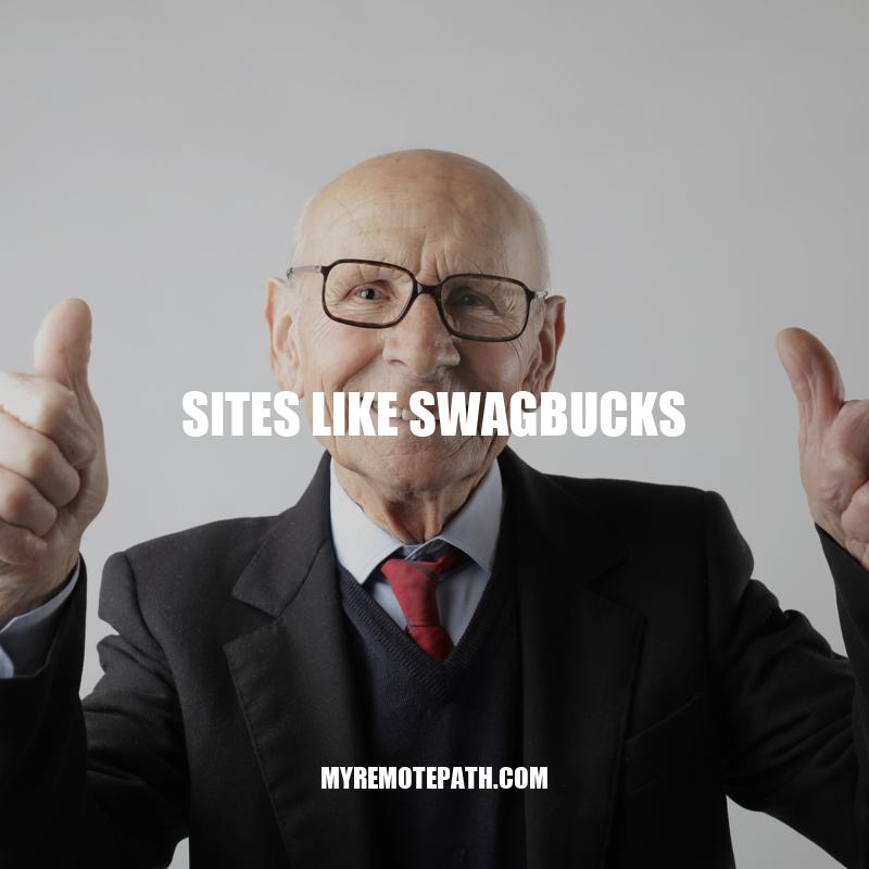 5 Best Sites Like Swagbucks for Earning Rewards Online
