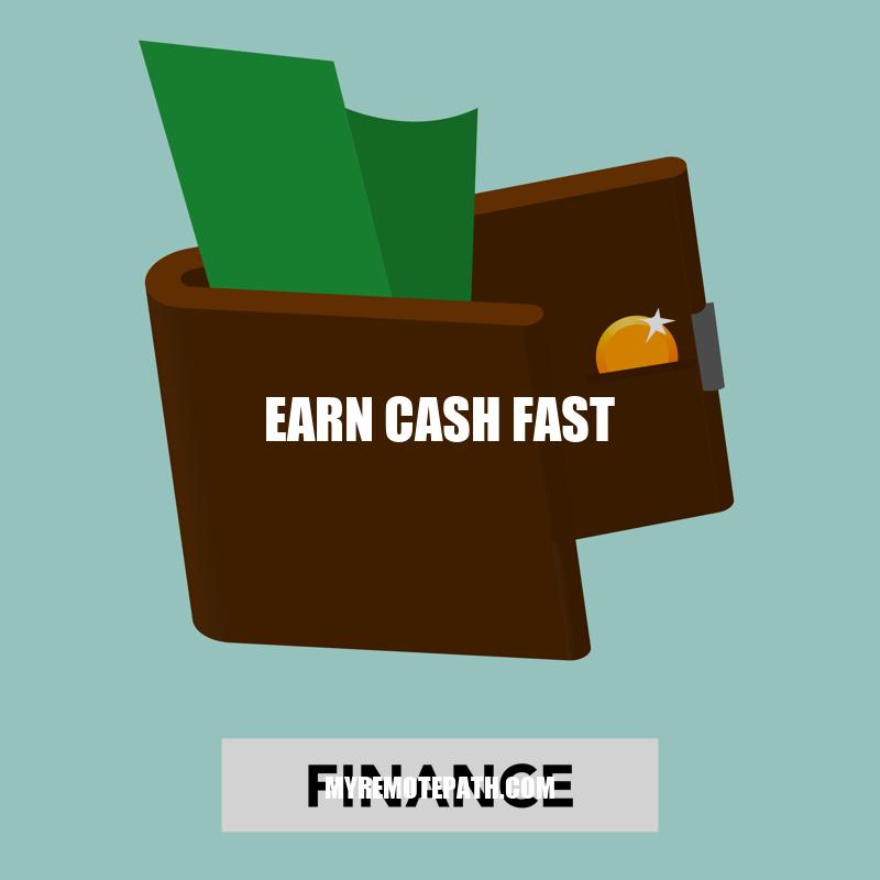 3 Ways to Earn Cash Fast: Online Surveys, Freelancing, and Selling Items