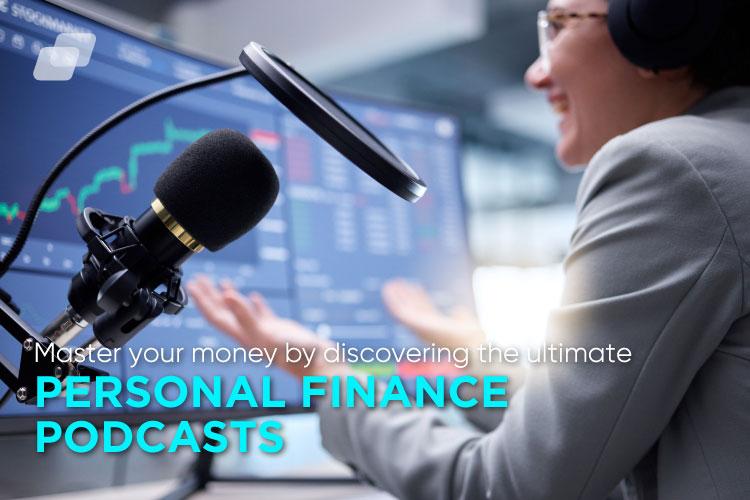 Best Personal Finance Podcasts: Exploring Money & Social Issues