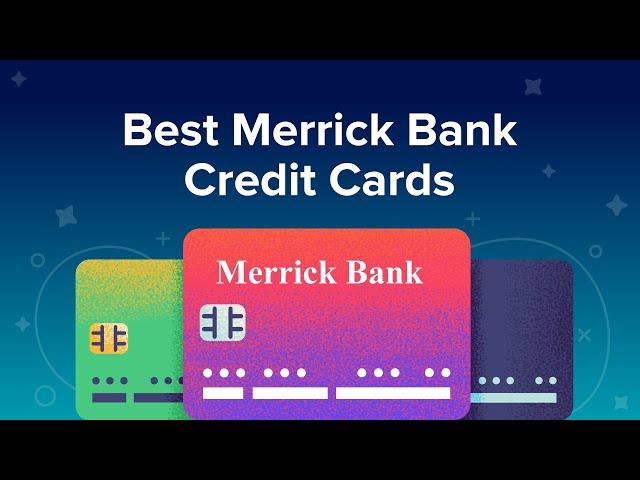Merrick Bank Review:  Free parking and breakfast included.Comparing Merrick Bank's Credit Cards to Competitors: A Pros and Cons Analysis