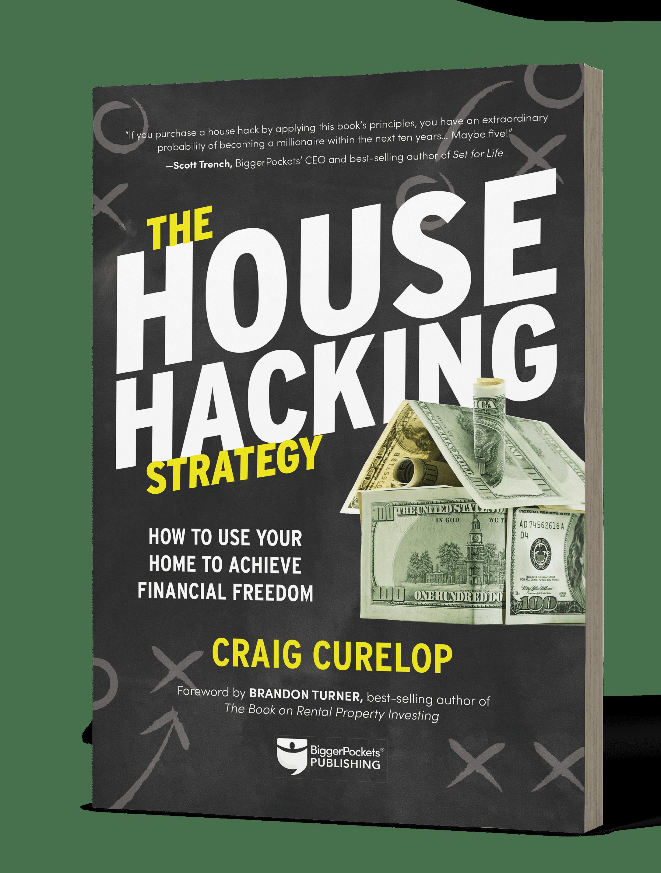 House Hacking: Choosing the Best Type of House Hacking for You