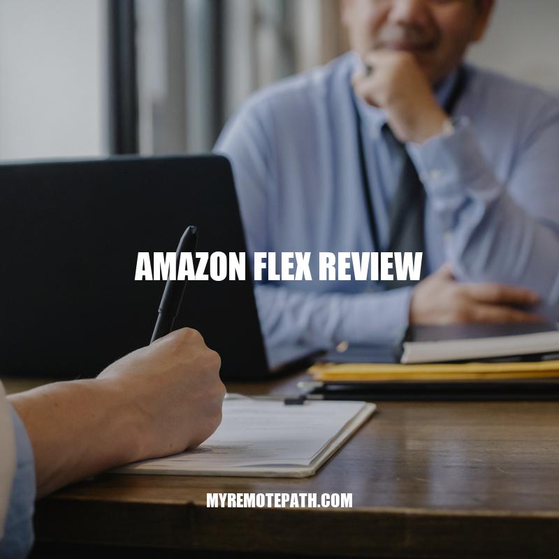 Amazon Flex Review: A Flexible Opportunity for Independent Drivers