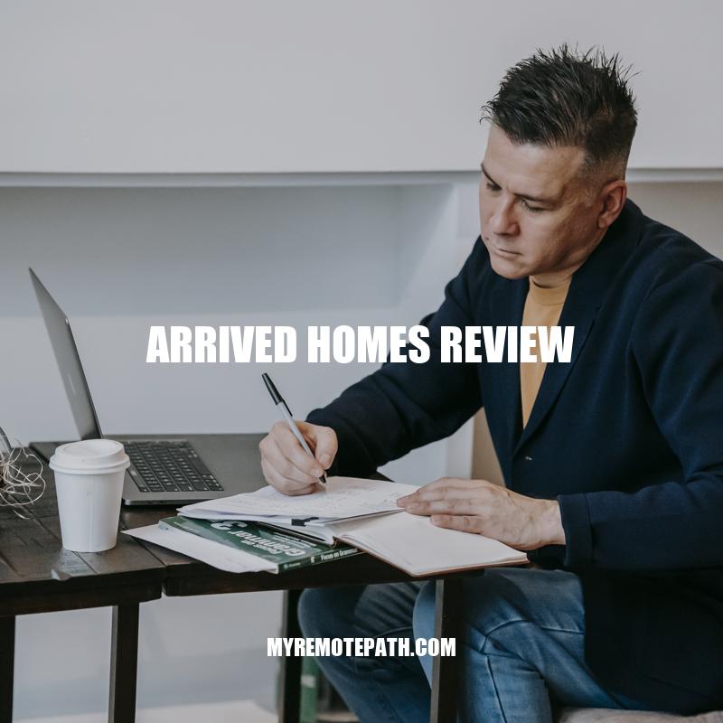 Arrived Homes Review: A Comprehensive Guide to Property Management Services