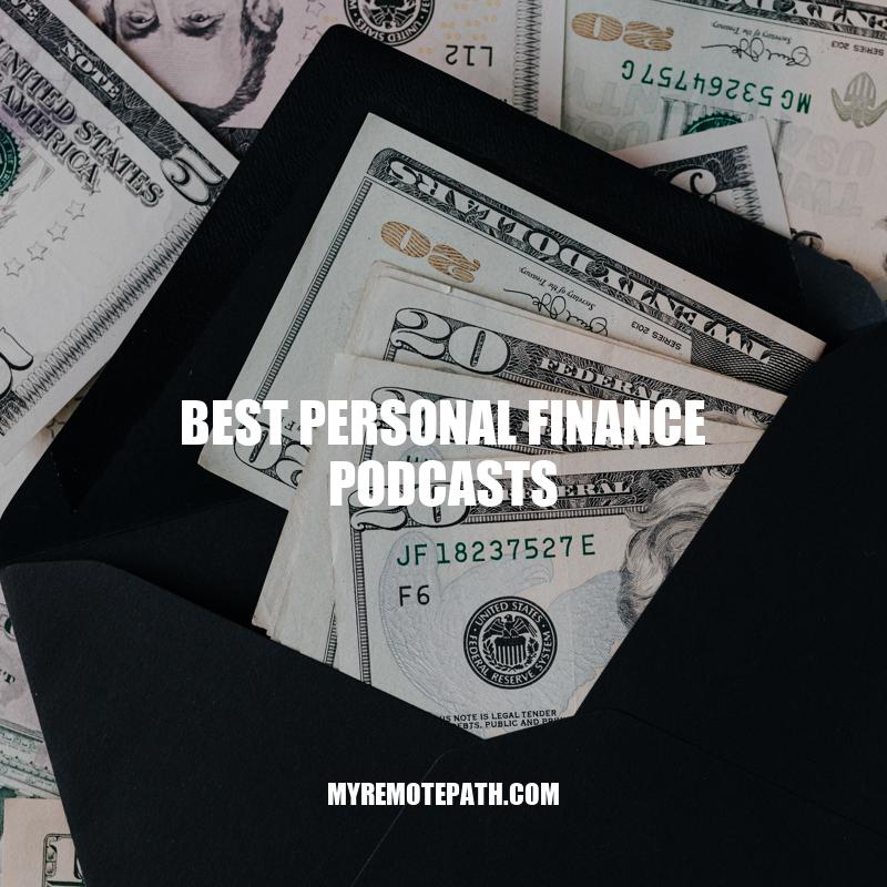 Best Personal Finance Podcasts.