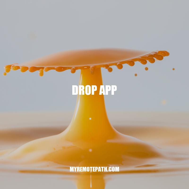 The Drop App: Earn Rewards for Everyday Purchases